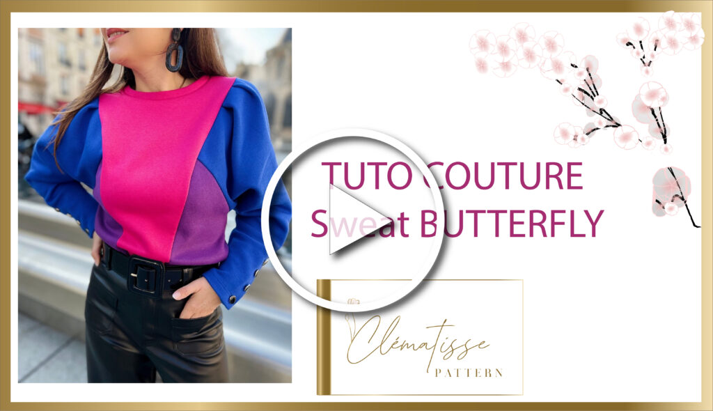 Tuto couture sweat BUTTERFLY