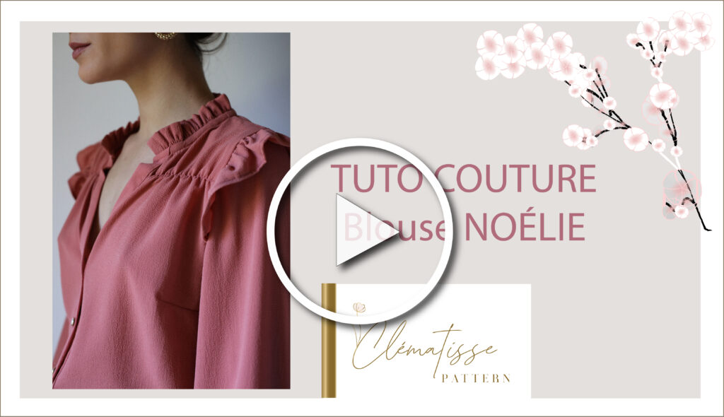 Tuto couture blouse Noelie
